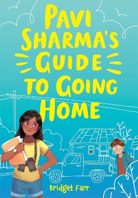 Book cover for Pavi Sharma's Guide to Going Home