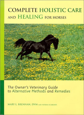 Book cover for Complete Holistic Care and Healing for Horses