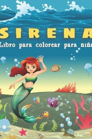 Cover of Sirena -Libro para colorear para ninas