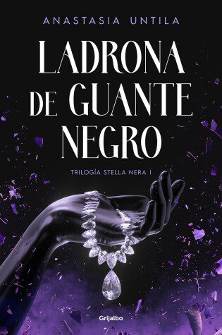 Cover of Ladrona de guante negro / The Black Gloved Thief