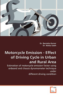 Book cover for Motorcycle Emission - Effect of Driving Cycle in Urban and Rural Area