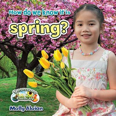 Book cover for How Do We Know its Spring?