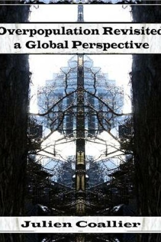 Cover of Overpopulation Revisited a Global Perspective