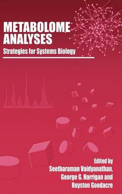 Book cover for Metabolome Analyses: : Strategies for Systems Biology