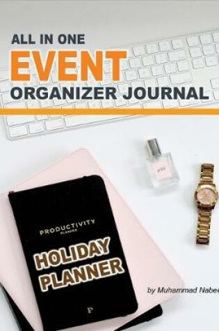 Cover of All in one Event Organizer Journal - Holiday Planner