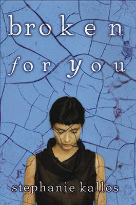 Cover of Broken for You