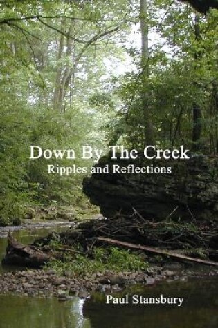 Cover of Down By the Creek - Ripples and Reflections