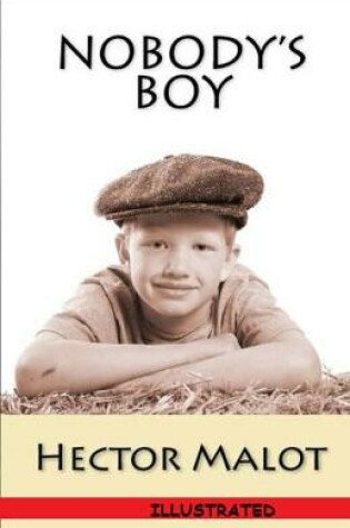 Cover of Nobody's Boy (Sans Famille) Illustrated