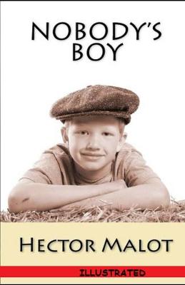 Book cover for Nobody's Boy (Sans Famille) Illustrated