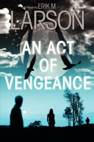 Cover of An Act of Vengeance
