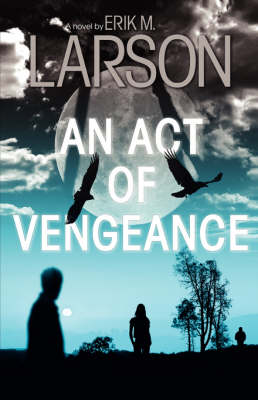 Book cover for An Act of Vengeance