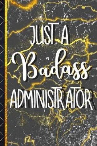 Cover of Just a Badass Administrator