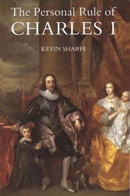 Book cover for The Personal Rule of Charles I