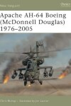 Book cover for Apache AH-64 Boeing (McDonnell Douglas) 1976-2005