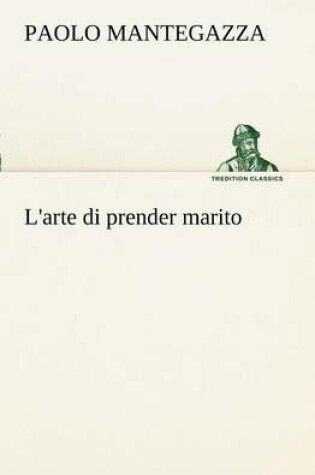 Cover of L'arte di prender marito