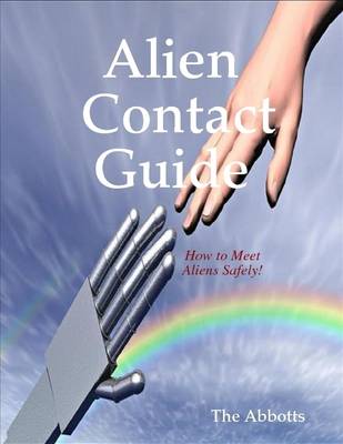 Book cover for Alien Contact Guide - How to Meet Aliens Safely!