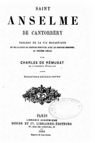 Cover of Saint Anselme de Cantorbery, Tableau de la vie monastique