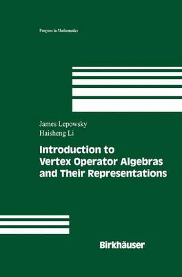 Book cover for Introduction to Vertex Operator Algebras and Their Representations