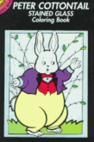 Cover of Peter Cottontail Stained Glass Colo