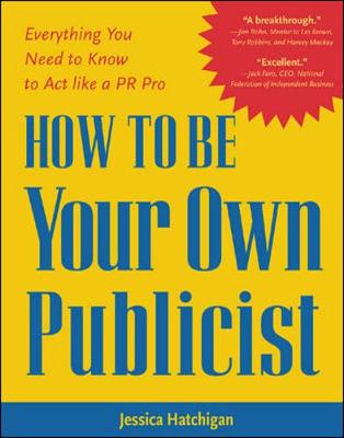 Book cover for How to Be Your Own Publicist