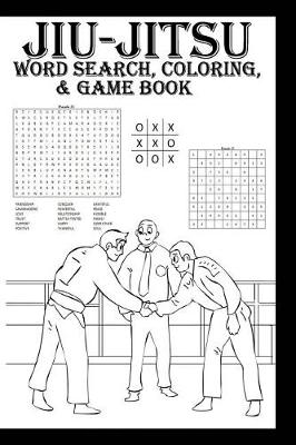 Book cover for Jiu-Jitsu Word Search, Coloring & Game Book