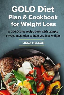 Book cover for Golo Diet Plan & Cookbook for Weight Loss