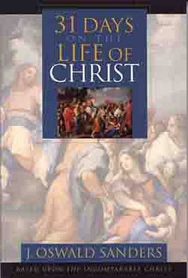 Book cover for Thirty-One Days on the Life of Christ