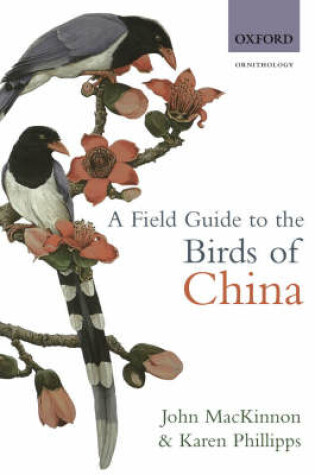 Cover of A Field Guide to the Birds of China