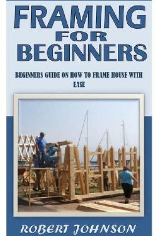 Cover of Framing for Beginners