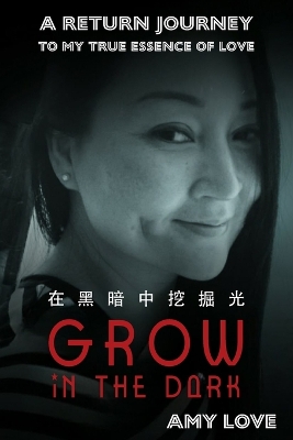 Book cover for Grow in the Dark.