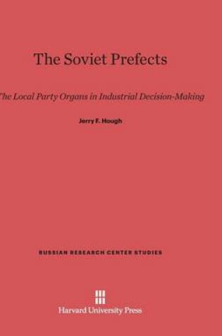 Cover of The Soviet Prefects