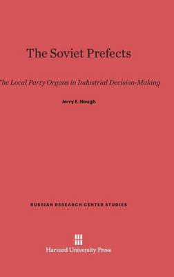 Cover of The Soviet Prefects