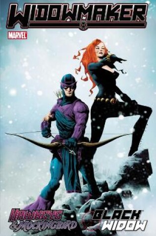 Cover of Hawkeye & Mockingbird/Black Widow: Widowmaker