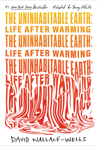 Cover of The Uninhabitable Earth (Adapted for Young Adults)