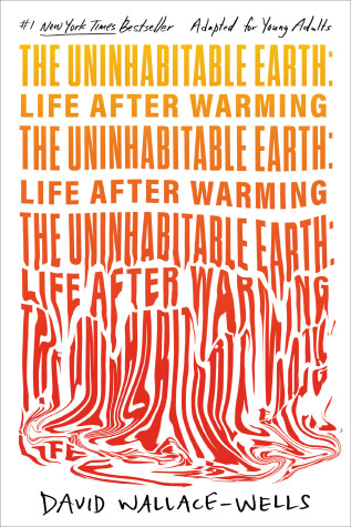 Book cover for The Uninhabitable Earth (Adapted for Young Adults)