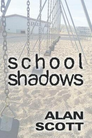 Cover of School Shadows