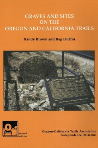 Cover of Graves and Sites on the Oregon and California Trails