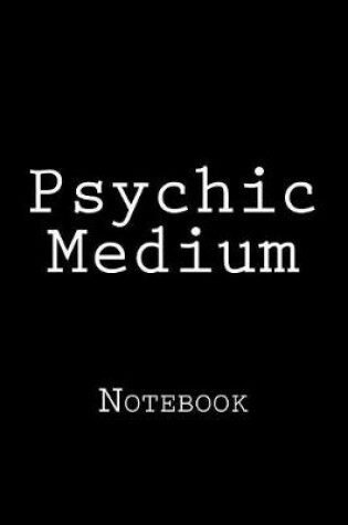 Cover of Psychic Medium