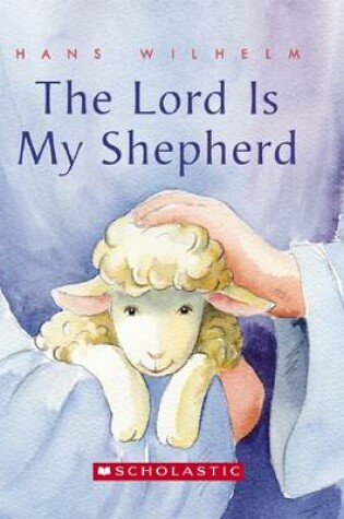 Cover of Lord Is My Shepherd
