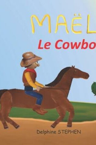 Cover of Maël le Cowboy