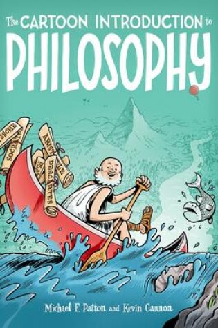 Cover of The Cartoon Introduction to Philosophy