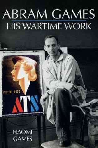 Cover of Abram Games: His Wartime Work