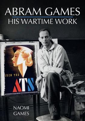 Book cover for Abram Games: His Wartime Work