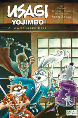 Book cover for Usagi Yojimbo Volume 27: A Town Called Hell Ltd.