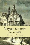 Book cover for Voyage au centre de la terre