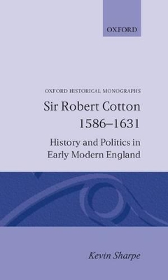 Book cover for Sir Robert Cotton 1586-1631