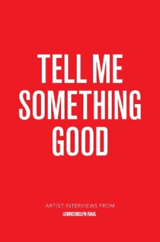 Cover of Tell Me Something Good