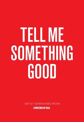 Book cover for Tell Me Something Good