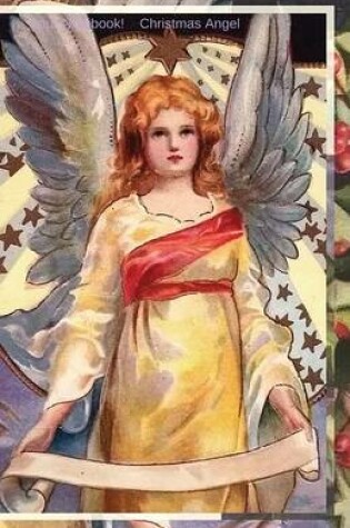 Cover of Your Notebook! Christmas Angel