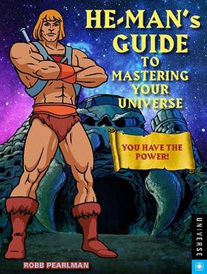 Book cover for He-Man's Guide to Mastering Your Universe